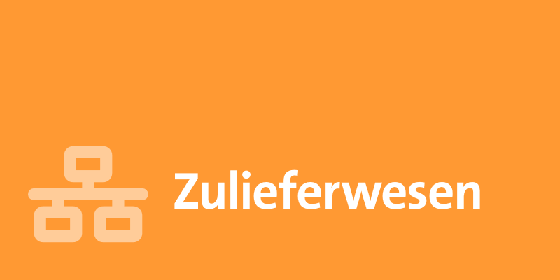 Zulieferwesen / Warenwirtschaft